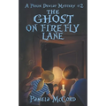 The Ghost on Firefly Lane: A Pekin Dewlap Mystery #2 - Paperback