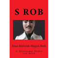 Jesus Malverde Magick Book - Paperback