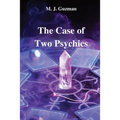The Case of Two Psychics - Paperback