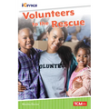 Volunteers to the Rescue - Paperback