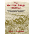The Western Range Revisited: Removing Livestock from Public Lands to Conserve Native Biodiversity Volume 5 - Paperback