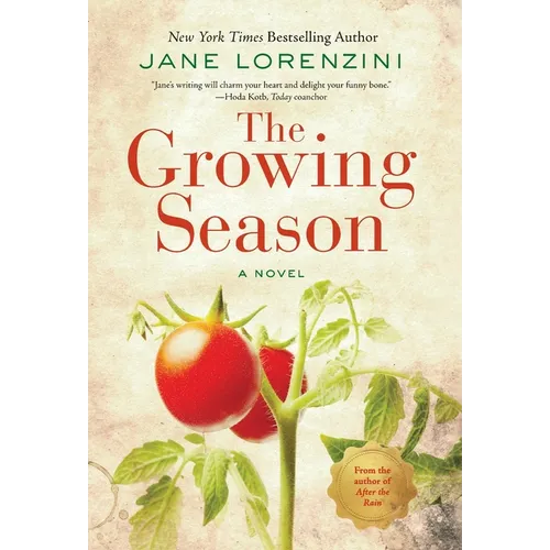 The Growing Season - Hardcover