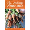 Harvesting Abundance: Local Initiatives of Food and Faith - Paperback