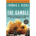The Gamble: General Petraeus and the American Military Adventure in Iraq - Paperback