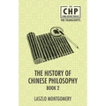 The History of Chinese Philosophy Book 2 - Paperback