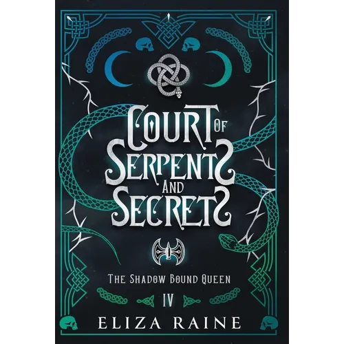 Court of Serpents and Secrets - Special Edition - Hardcover