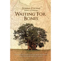 Waiting for Bones - Paperback