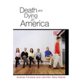 Death and Dying in America - Paperback