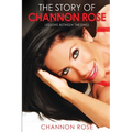 The Story Of Channon Rose Lessons Between The Lines - Paperback