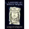 A History of White Magic - Paperback