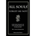 All Soul's Forget-me-not - Hardcover