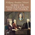 Works for Piano Four Hands and Two Pianos - Paperback