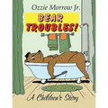 Bear Troubles - Paperback