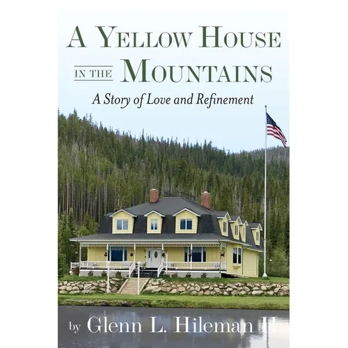 A Yellow House In The Mountains - Paperback