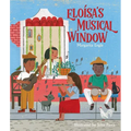 Eloísa's Musical Window - Hardcover