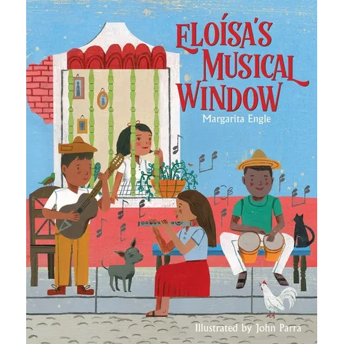 Eloísa's Musical Window - Hardcover