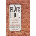 The Black 100: A Ranking of the Most Influential African-Americans, Past and Present - Paperback