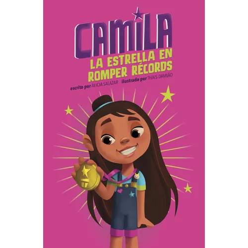 Camila La Estrella En Romper Récords (Camila the Record-Breaking Star) - Paperback