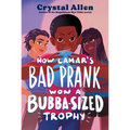 How Lamar's Bad Prank Won a Bubba-Sized Trophy - Paperback