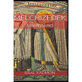 Melchizedek: Unmasked - Paperback