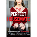 The Perfect Housemate: A totally gripping and addictive psychological thriller with a heart-pounding twist - Paperback