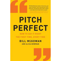 Pitch Perfect: How to Say It Right the First Time, Every Time - Paperback