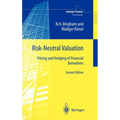 Risk-Neutral Valuation: Pricing and Hedging of Financial Derivatives - Hardcover