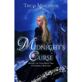 Midnight's Curse: A Cinderella Retelling - Paperback