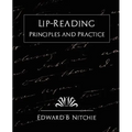 Lip-Reading Principles and Practice (New Edition) - Paperback