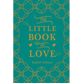 The Little Book of Love - Hardcover