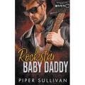 Rockstar Baby Daddy - Paperback