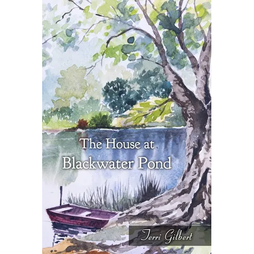 The House at Blackwater Pond - Paperback