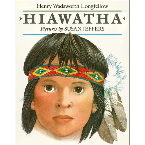 Hiawatha - Hardcover