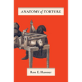 Anatomy of Torture - Hardcover