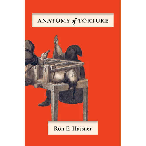Anatomy of Torture - Hardcover