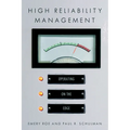 High Reliability Management: Operating on the Edge - Paperback