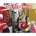 Our Fire Station - Paperback