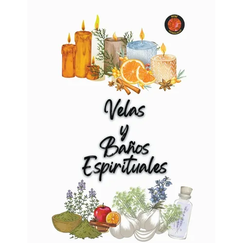 Velas y Baños Espirituales - Paperback