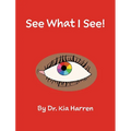 See What I See! - Hardcover