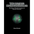 8051/8052 Microcontroller: Architecture, Assembly Language, and Hardware Interfacing - Hardcover