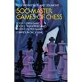 500 Master Games of Chess - Paperback