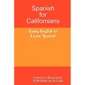 Spanish for Californians - Paperback
