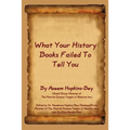 What Your History Books Failed to Tell You - Paperback