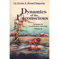 Dynamics of the Unconscious: Seminars in Psychological Astrology, Vol. 2 - Paperback