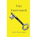 Tiny Footcrunch - Paperback