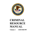 Criminal Resource Manual: 500-999 - Paperback