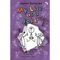 My Life as a Joke - Hardcover