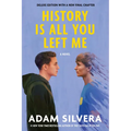 History Is All You Left Me (Deluxe Edition) - Paperback