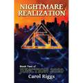 Junction 2020: Book Two: Nightmare Realization - Paperback