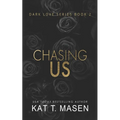 Chasing Us - Paperback